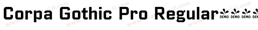 Corpa Gothic Pro Regular字体转换